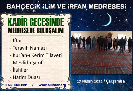 MÜBAREK KADİR GECESİNDE BULUŞALIM